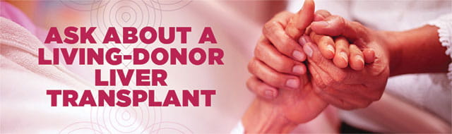 Ask about Living-Donor Transplant | UPMC Transplant Services